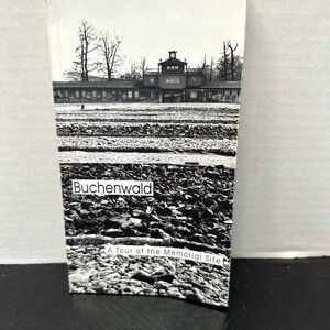 Buchenwald: A Tour of the Memorial Site
